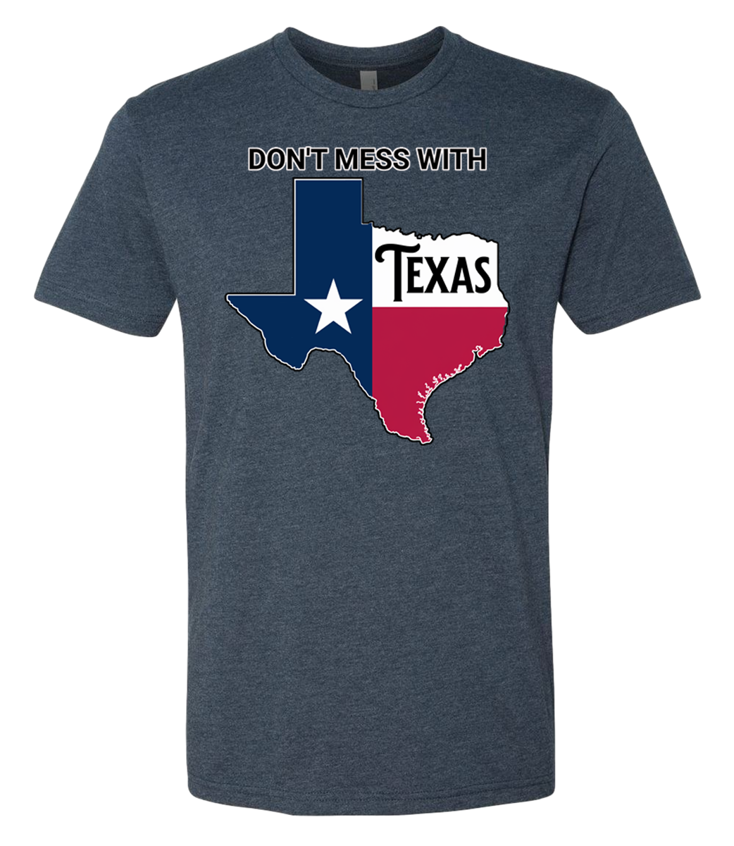 Don't Mess with Texas