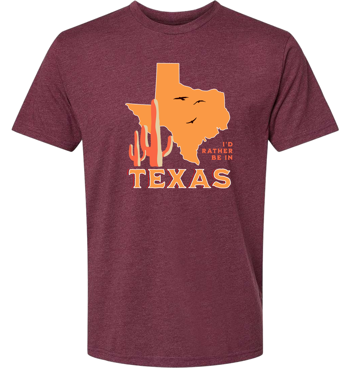 I'd Rather Be In Texas