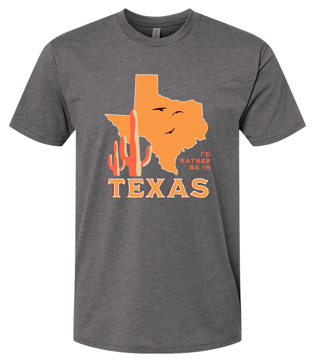 I'd Rather Be In Texas