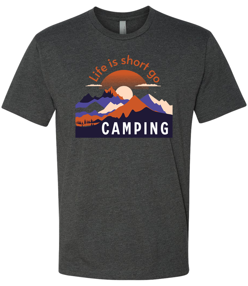 Life Is Short Go CAMPING