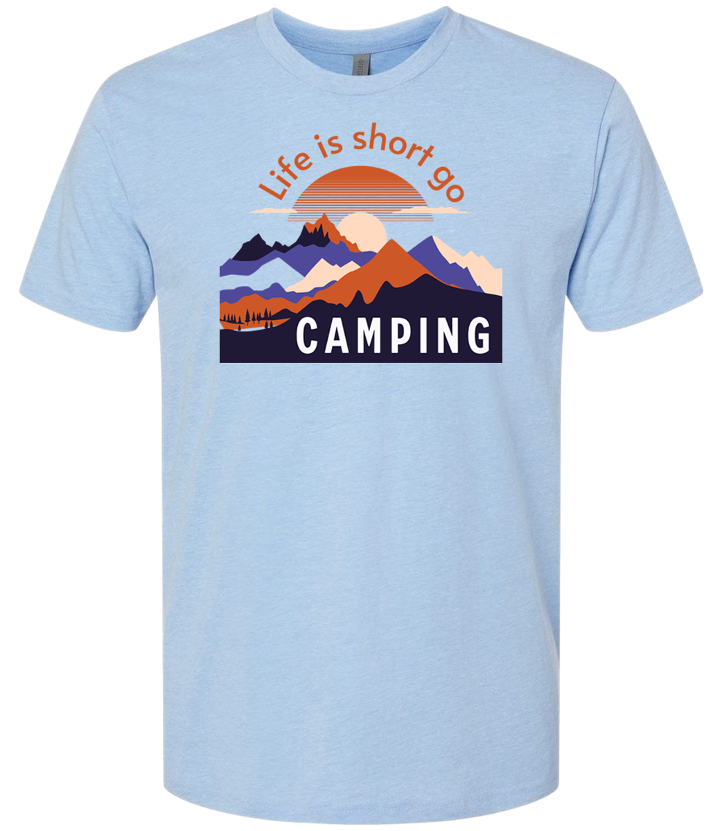 Life Is Short Go CAMPING