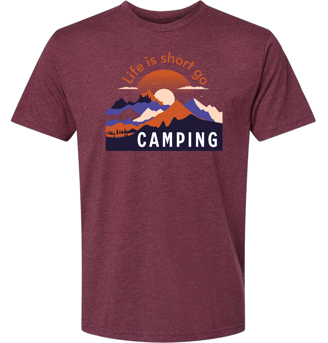 Life Is Short Go CAMPING