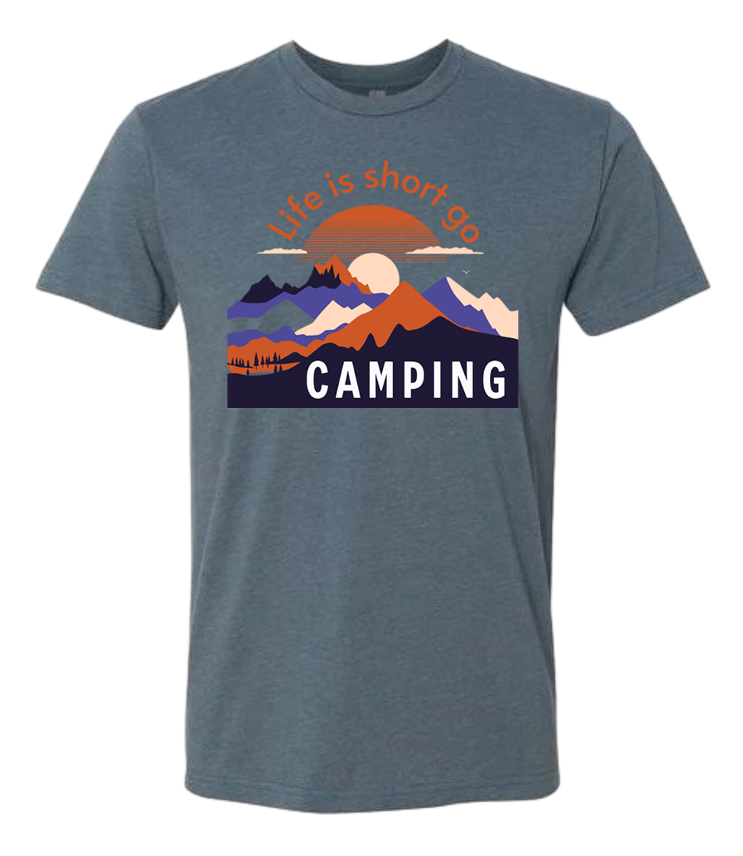 Life Is Short Go CAMPING