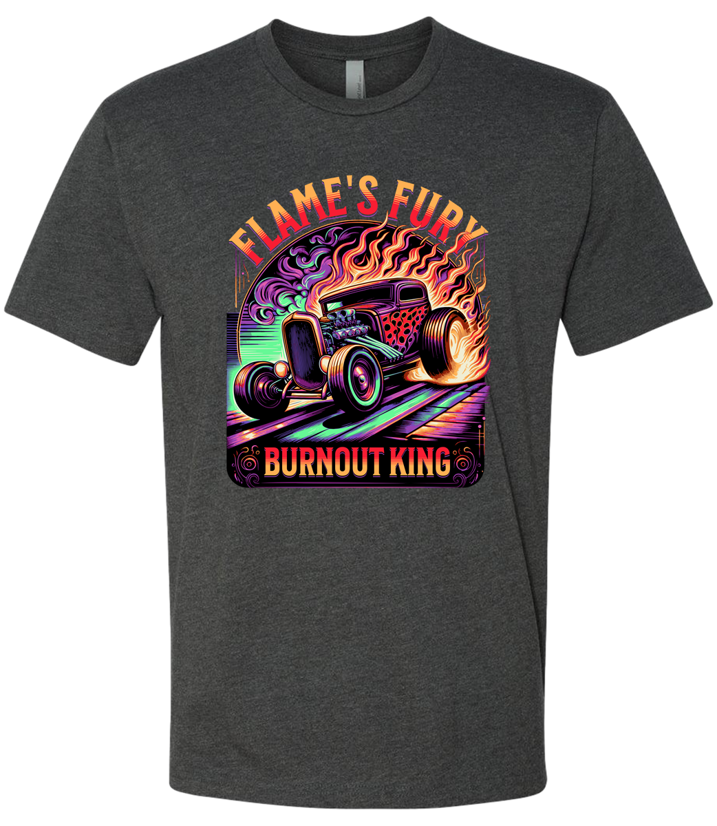 A charcoal -shirt with a colorful graphic design featuring a car and the text 'Flame's Fury Burnout King'.