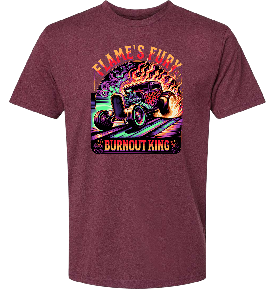 A heather maroon t-shirt with a colorful graphic design featuring a car and the text 'Flame's Fury Burnout King'.