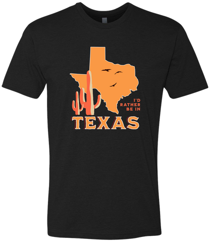 I'd Rather Be In Texas