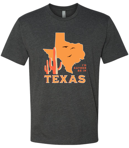 I'd Rather Be In Texas