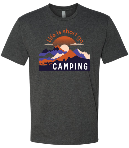 Life Is Short Go CAMPING