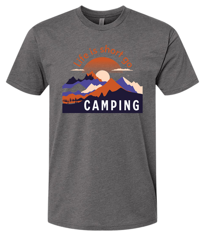 Life Is Short Go CAMPING