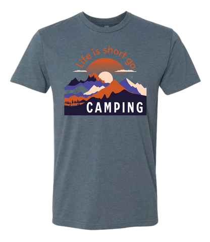 Life Is Short Go CAMPING