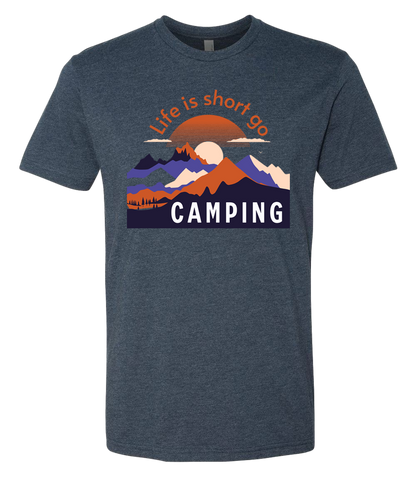 Life Is Short Go CAMPING