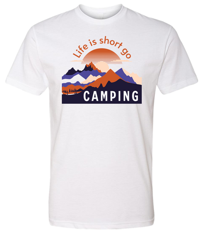Life Is Short Go CAMPING