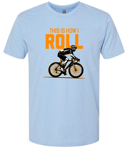 Man on a bicycle riding with the words This is how I roll