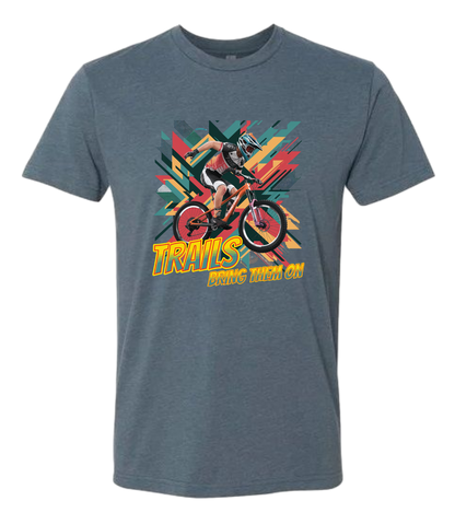 Trails, Bring Them On